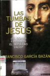 6658b96ea49b1_TUMBAS DE JESUS  FRANCISCO GARCIA BAZAN.png